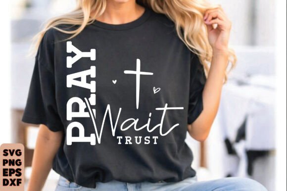 Download Pray Wait Trust PNG, Religious Faith SVG - Religious faith svg Collection